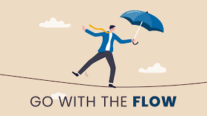 go with the flow