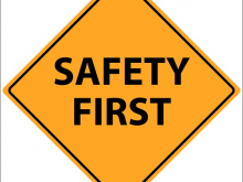 Safety First sign