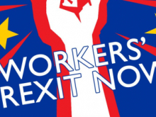 Workers' Brexit Now