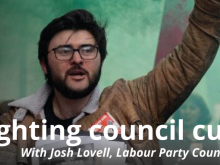 Fighting council cuts, with a Labour Party Councillor