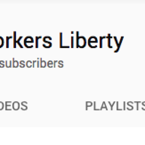 Workers' Liberty on YouTube - Vimarsana News