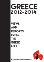 Pamphlet Cover "Greece 2012-2014: Views and Reports From the Greek Left"