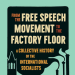 Book cover titled From the Free Speech Movement to the Factory Floor: A Collective History of the International Socialists, edited by Andrew Stone Higgins, featuring stylized factory smokestacks, a clock tower, and trees on a light green background.