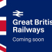 Great British Railways coming soon