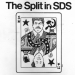 The split in SDS with a Stalin Graphic below it